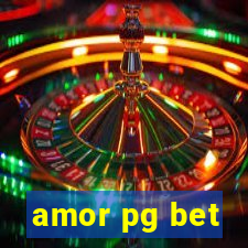 amor pg bet